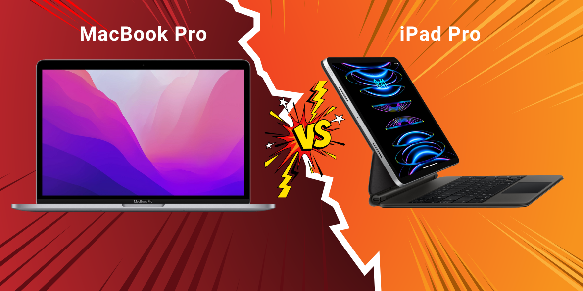 MacBook Pro срещу iPad Pro 2024: Кой да изберете според вашите нужди?